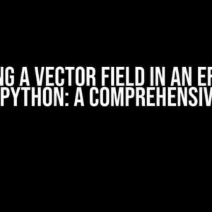 Rotating a Vector Field in an Efficient Way in Python: A Comprehensive Guide